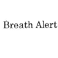 Breath Alert