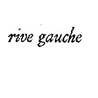 RIVE GAUCHE