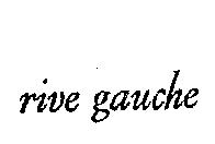 RIVE GAUCHE