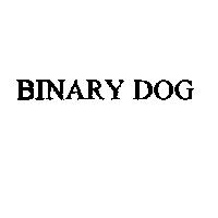 BINARY DOG