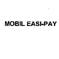 MOBIL EASI-PAY