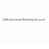 UBA ,Universal Banking Account
