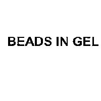 BEADS IN GEL