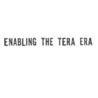 ENABLING THE TERA EAR