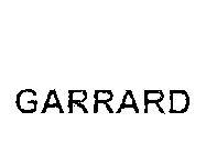 GARRARD