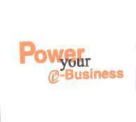 Power your e-Business 〈文字〉