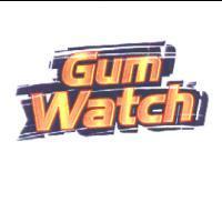 GUM WATCH and device