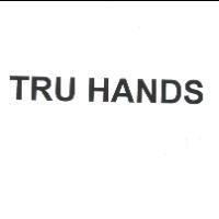 TRU HANDS