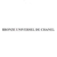 BRONZE UNIVERSEL DE CHANEL