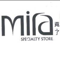 Mira 覓 。了及 SPECIALTY STORE