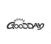 GOODDAY HOUSE