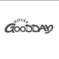 GOODDAY HOUSE