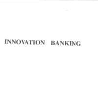 INNVOATION BANKING