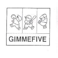 GIMMEFIVE & Device