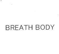 BREATH BODY