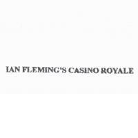 IAN FLEMING'S CASINO ROYALE