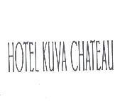 HOTEL KUVA CHATEAU