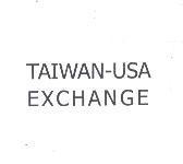TAIWAN-USA EXCHANGE