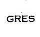 GRES 