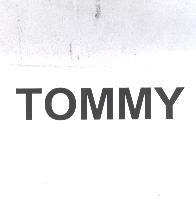 TOMMY