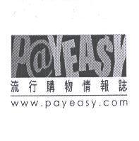 Pay Easy 流行購物情報誌 www.payeasy.com