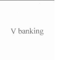 V banking