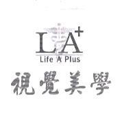 LA + Life A Plus 視覺美學及圖