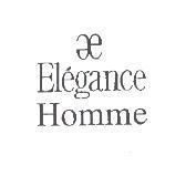 Elegance, Homme and E Device