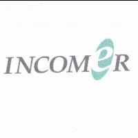 「 INCOMER 」