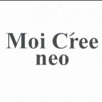 Moi Cree neo