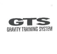 GTS GRAVITY TRAINING SYSTEM AND DESIGN
