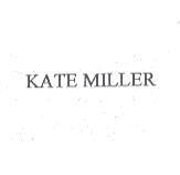 KATE MILLER