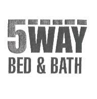 5WAY BED & BATH