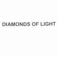 DIAMONDS OF LIGHT