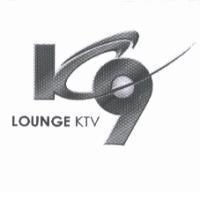 K9 設計字 LOUNGE KTV