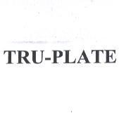 TRU-PLATE