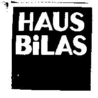 HAUS BILAS 