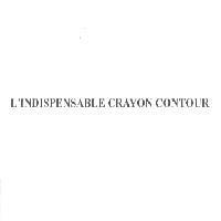 L'INDISPENSABLE CRAYON CONTOUR
