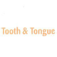 TOOTH & TONGUE