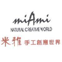 miAmi NATURAL CREATIVE WORLD 米雅手工創意世界