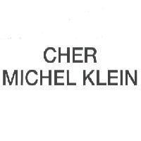 CHER/MICHEL KLEIN