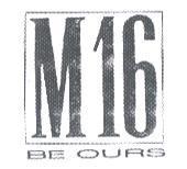 M16 BE OURS