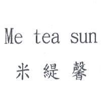 Me tea sun 米緹馨
