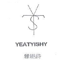 YEATYISHY {雅堤詩}