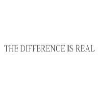 THE DIFFERENCE IS REAL