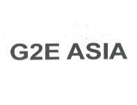 G2E ASIA