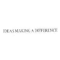 IDEAS MAKING A DIFFERENCE