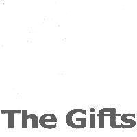 The Gifts