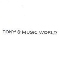 TONY'S MUSIC WORLD