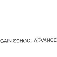 GAIN SCHOOL ADVANCE